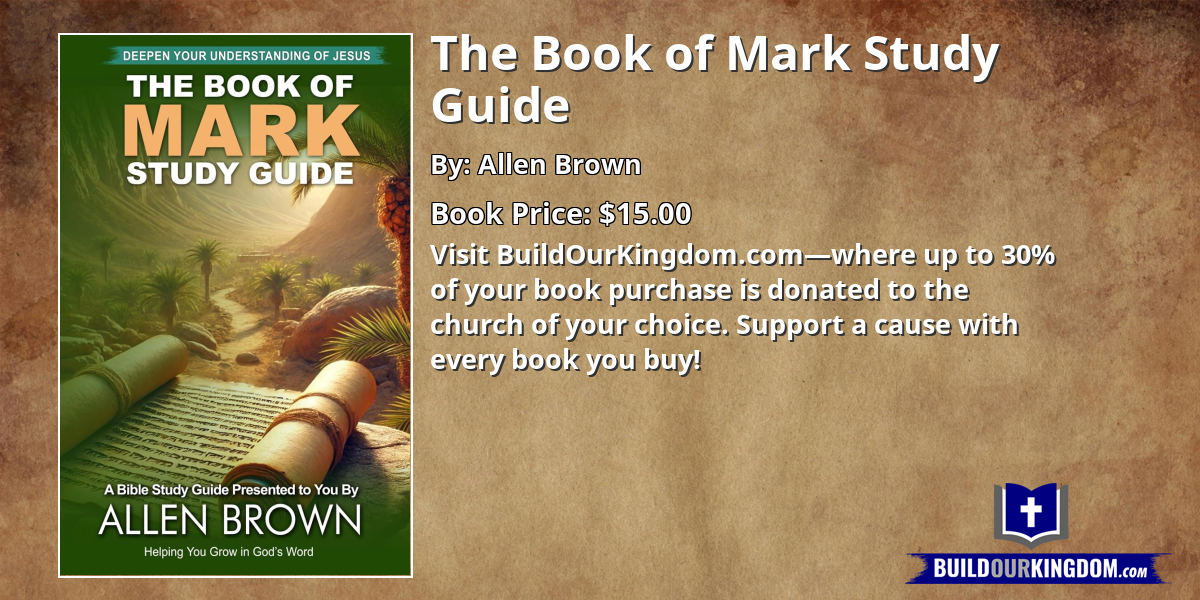 The Book of Mark Study Guide